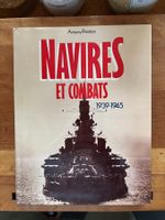 Navires et combats 1939-1945