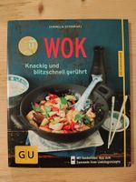 WOK - knackig & blitzschnell gerührt / GU 2018 - Schinharl