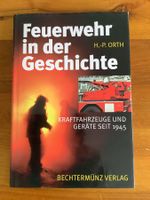 Feuerwehr in der Geschichte - Kraftfahrzeuge seit 1945 -Orth