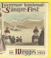 21.6.1914 Litho 10. Luzerner Kantonal-Sänger-Fest in Weggis