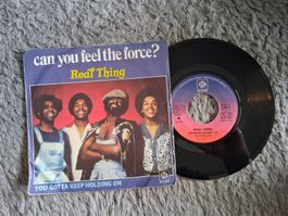 REAL THING       CAN YOU FEEL THE FORCE?      7NER SINGLE