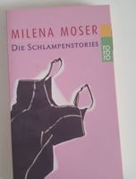 Milena Moser - Die Schlampenstories, Taschenbuch, Top!