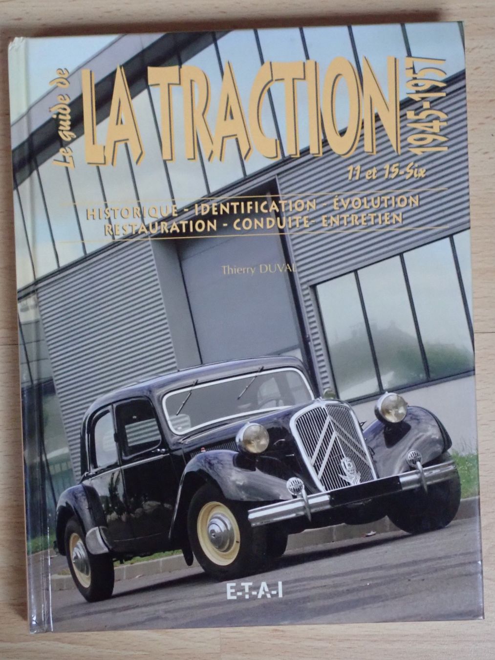 Libri: Citroen - Le guide Traction Avant 11 et 15 Six 1945-1957 – Usato da Winterthur venduto da 602ccm