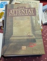 "Das Attentat in der Geschichte"