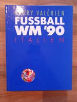 Fussball WM '90 Italien - Das Buch für Sammler! Rarität