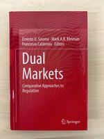 DUAL MARKETS: Comparative Approaches to Regulation SPRINGER