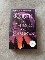 Queen of Thieves and Shadows - Rebecca Humpert