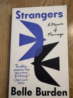 Strangers: A Memoir of Marriage by Belle Burden