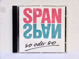 CD SPAN / SO ODER SO - vergriffen