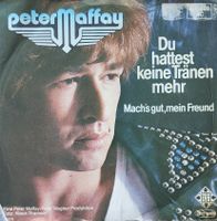 Vinyl Single Peter Maffay - Du hattest keine Tränen mehr