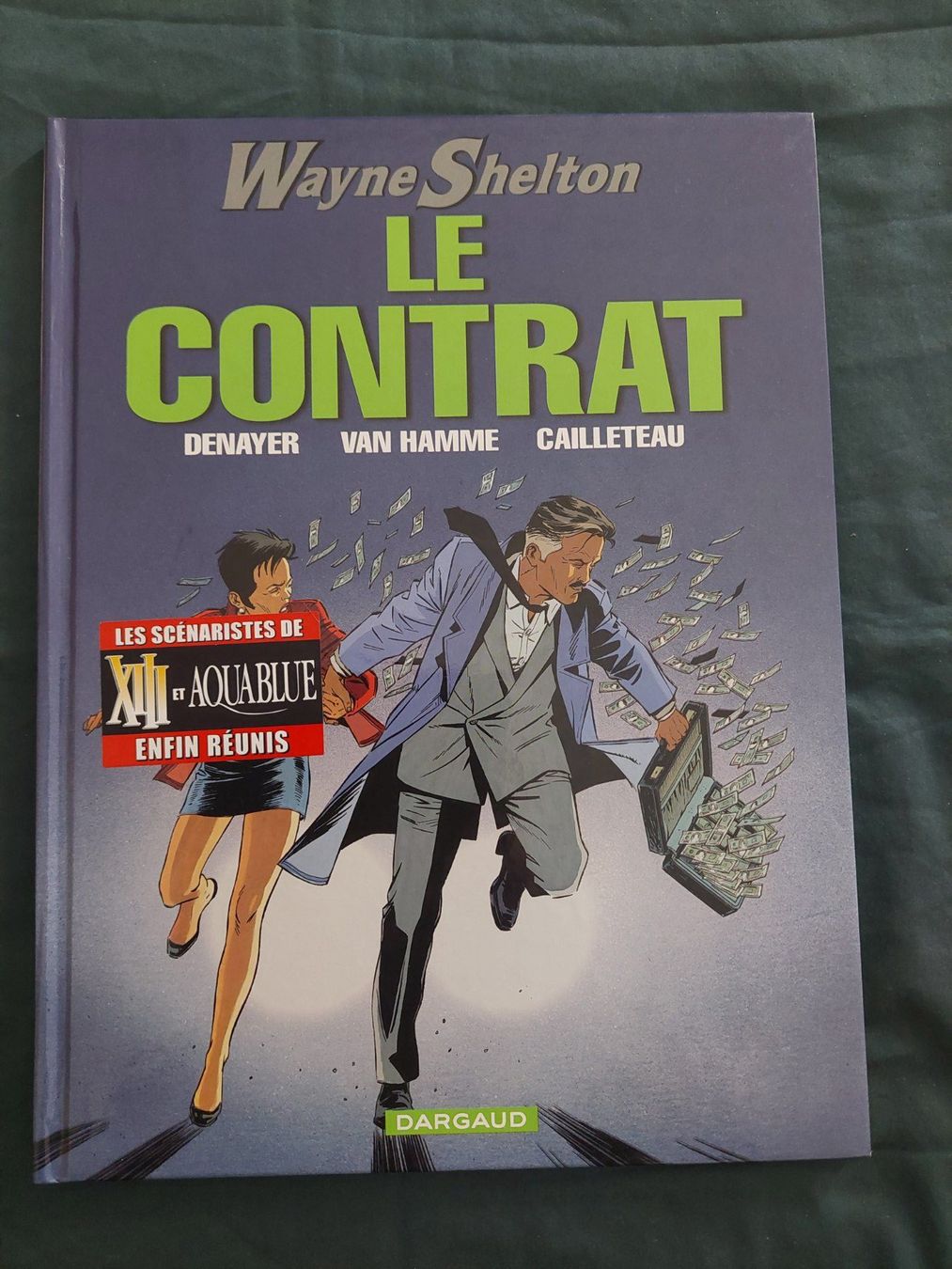 Fumetti: Wayne Shelton T.3 Le Contrat EO 2003 BE+ – Usato da Genève venduto da Blu_BD