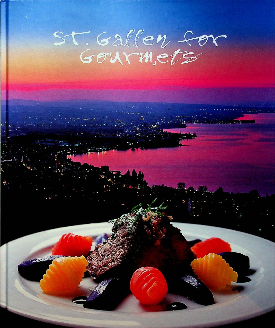 Libri: Annette Weber St. Gallen for Gourmets EA 2008 – Usato da Reitnau venduto da Zaomir