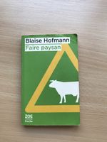 Buch Faire paysan Blaise Hofmann 