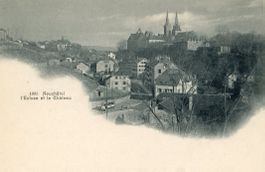 Neuchâtel  NE   -  l'Ecluse et le Château     ca. 1900