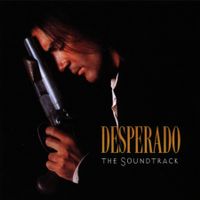 Desperado (OST) Link Wray, Los Lobos, Dire Straits,...)