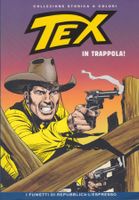 TEX # 115 IN TRAPPOLA COLLEZIONE STORICA A COLORI Repubblica