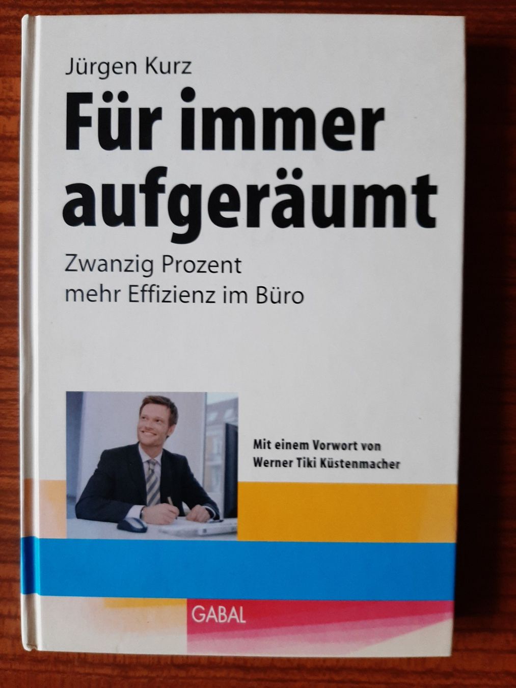 Libri: Jürgen Kurz "Für immer aufgeräumt" – Usato da Büren an der Aare venduto da Ruebli4