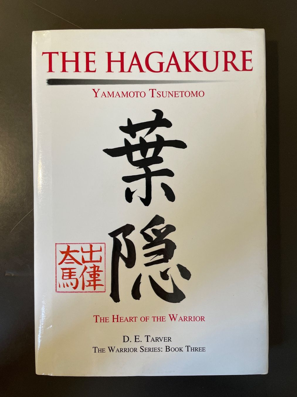 Livres: The Hagakure: Yamamoto Tsunetomo – Neuf (Voir description) à Genève par Haciend4