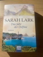 Sarah Lark: Das Jahr der Delfine - Sommerlektüre!