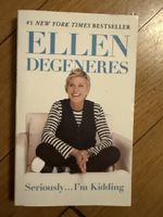 Ellen DeGeneres, Seriously...I'm Kidding - Lustiges Buch