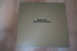 Grand Funk – We're An American Band