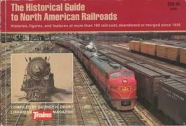 The Historical Guide to North American RR 376 Seiten Kalmbac