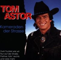 Astor Tom: Kameraden der Strasse CD