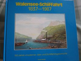150 JAHRE WALENSEE-SCHIFFFAHRT 1837-1987(GUIDO STÄDLER)