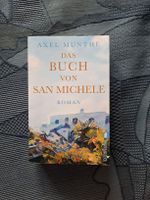 Axel Munthe - Das Buch von San Michele - Roman 