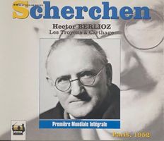 Berlioz - Les Troyens à Carthage (Scherchen)