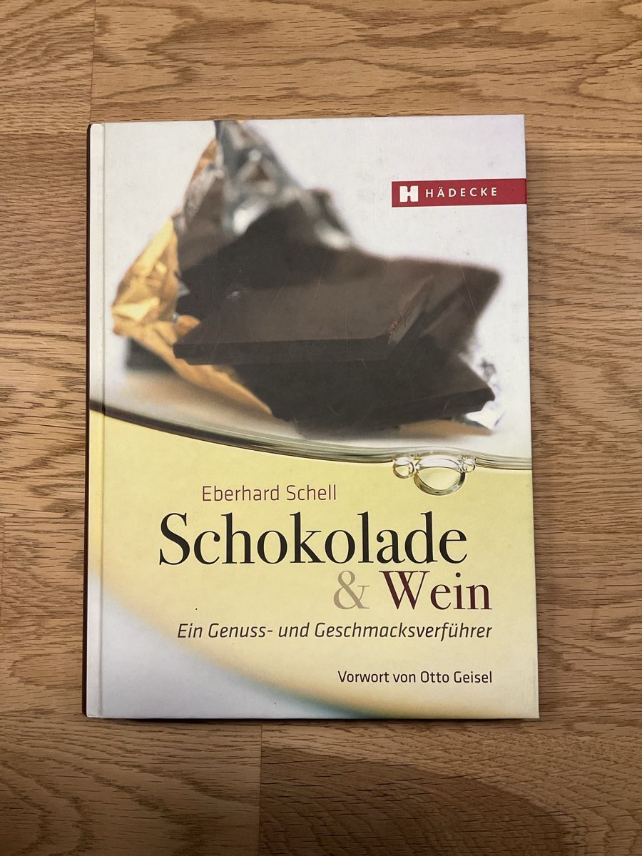 Libri: Schokolade & Wein von Eberhard Schell – Nuovo (secondo la descrizione) da Huttwil venduto da saniman