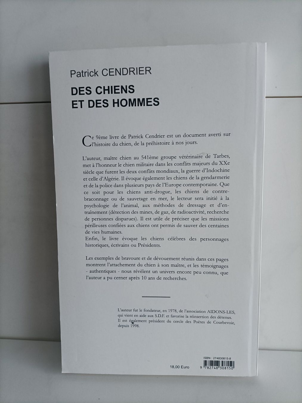 Livres: Des chiens et des hommes / Patrick Cendrier / Publibook 2003 – D'occasion à crans montana par AB3963 1