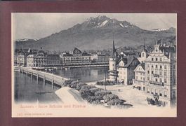 LUZERN - Neue Brücke - Pilatus