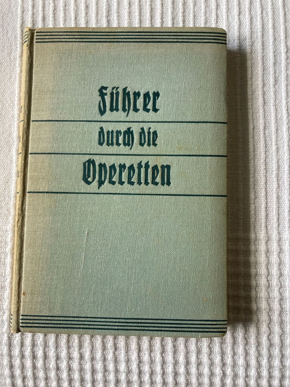 Libri: Führer durch die Operetten – Usato da Zürich venduto da Ralfli