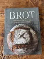 Brot  Einfach gute Rezepte zum Selberbacken Bernd Armbrust