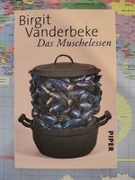 Birgit Vanderbeke, das Muschelessen, wie neu