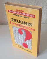 Zeugnis Formulierungen ...und was dahinter steckt