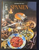Spanien "Küchen der Welt" - ultimativ originale Rezepte!