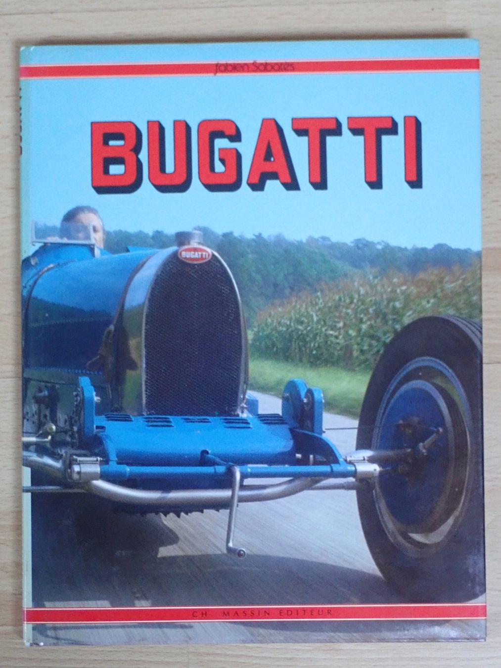 Livres: Bugatti - Fabien Sabatès - D – D'occasion à Winterthur par 602ccm