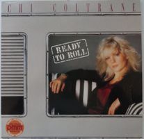 CHI COLTRANE - Ready to Roll