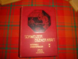 Schweizer eigener Kraft, Nationale Charakterbilder, Antik