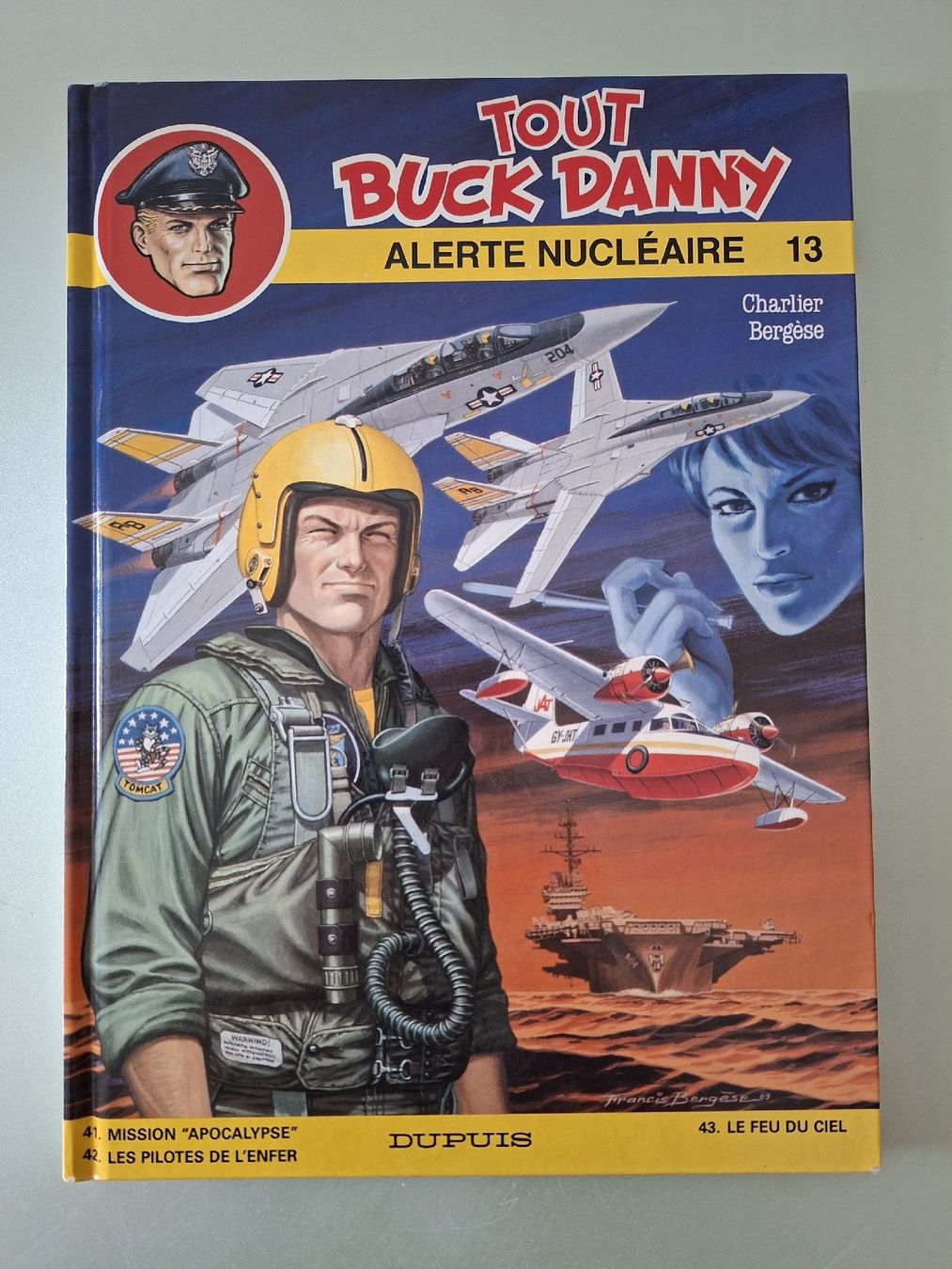Fumetti: Buck Danny, Intégral N° 13 "Alerte nucléaire " – Usato da Buttes venduto da sylvain106