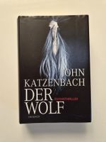 John Katzenbach-  Der Wolf | Psychothriller