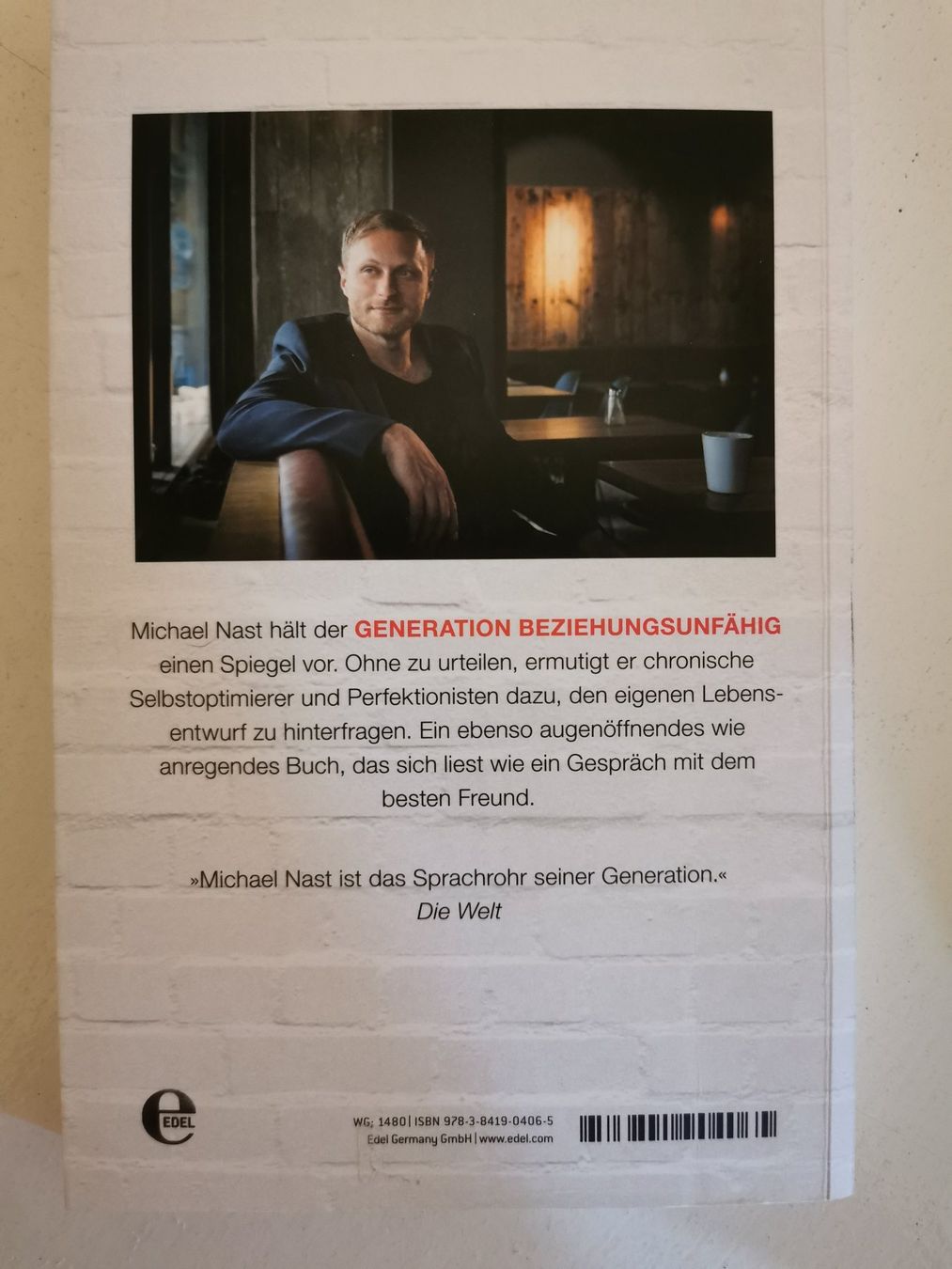 Libri: Generation Beziehungsunfähig - Michael Nast – Usato da bern venduto da jeannie2006 1