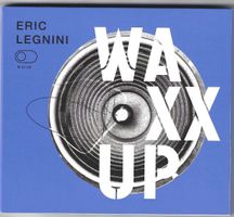 Eric Legnini – Waxx Up