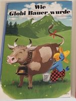 Wie Globi Bauer wurde