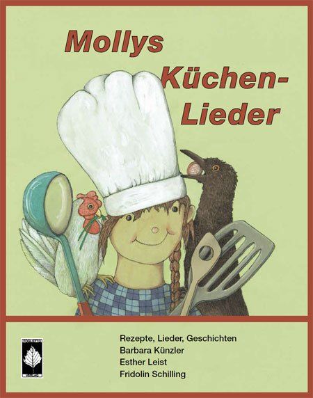 Libri: Esther Leist, Mollys Küchenlieder – Nuovo (secondo la descrizione) da Sarnen venduto da Livres