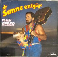 Peter Reber – Dr Sunne Entgäge