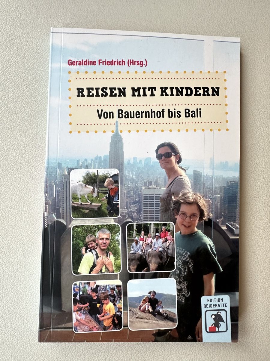 Bücher: Reisen mit Kindern - Geraldine Friedrich – Gebraucht aus Schmitten / FR von Samsara169
