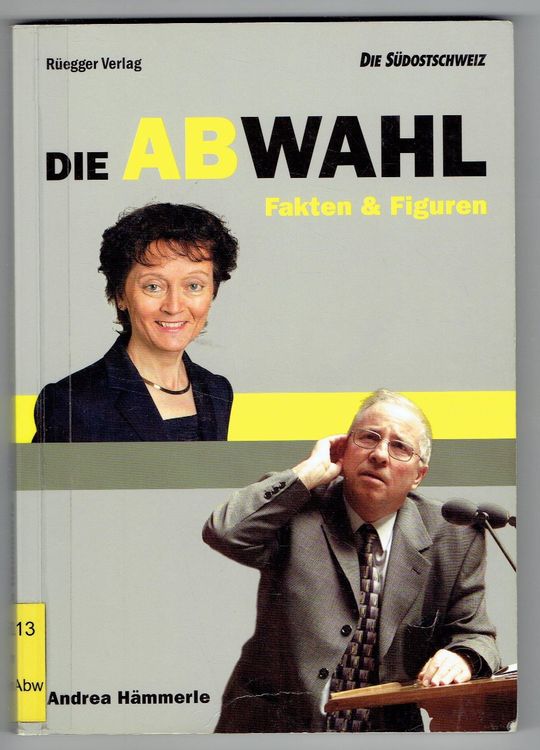 Die Abwahl Andrea Hämmerle Kaufen auf Ricardo